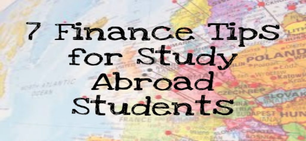 7 Finance Tips For Study Abroad Students - Consumer Credit